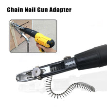 Load image into Gallery viewer, Electric Drill Chain Nail Gun Adapter